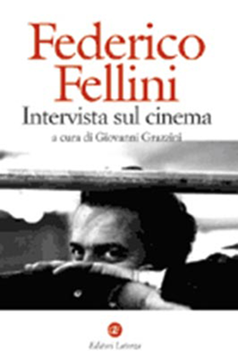Intervista sul cinema - Federico Fellini