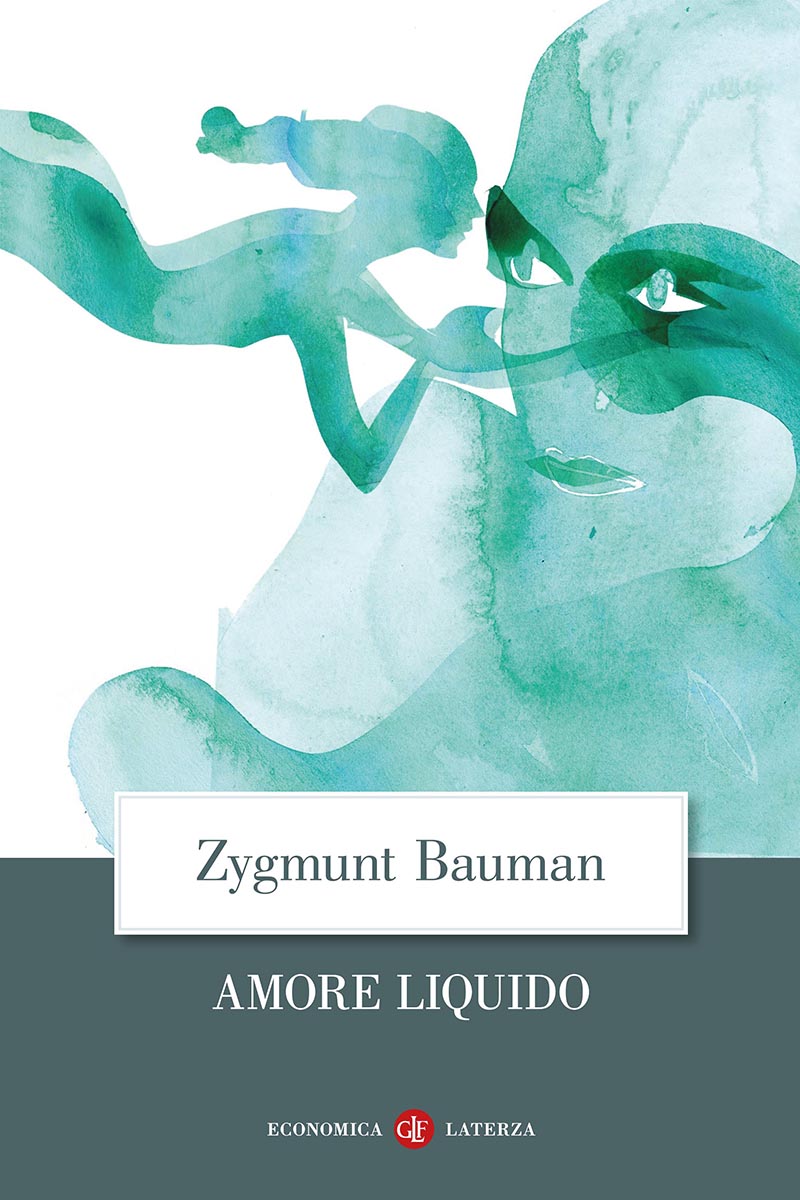 Amore liquido - Zygmunt Bauman
