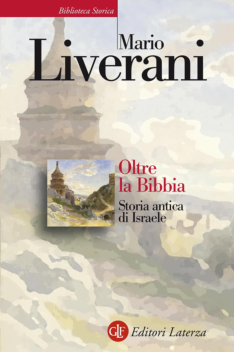 Oltre la Bibbia - Mario Liverani