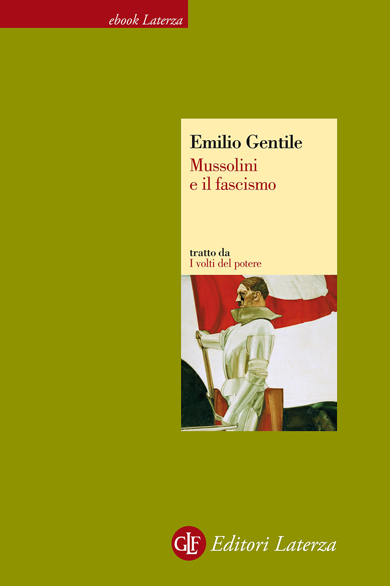 Mussolini e il fascismo - Emilio Gentile