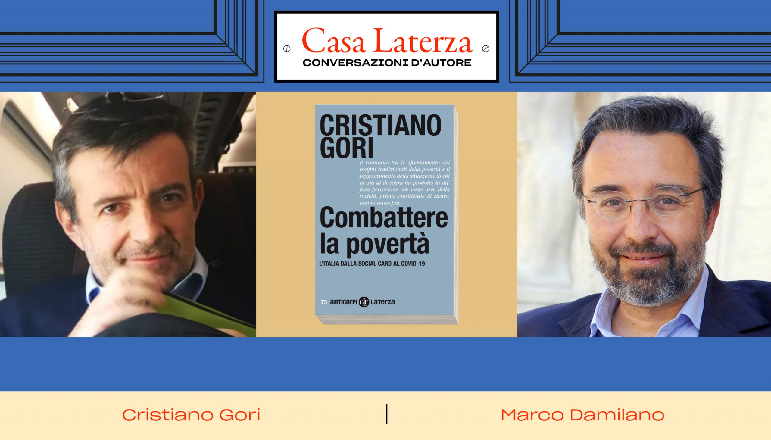 #CasaLaterza: Cristiano Gori e la lotta alla povertà