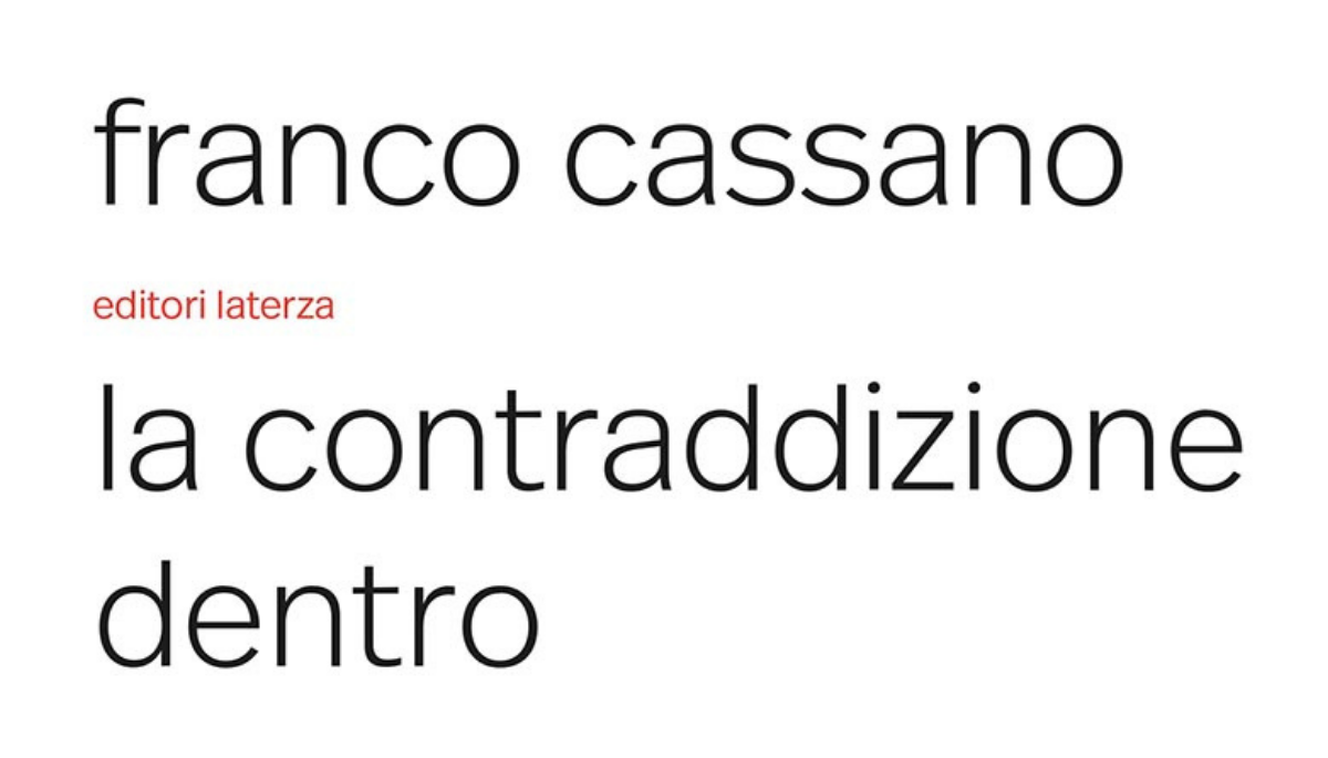Il pensiero lungo di Franco Cassano