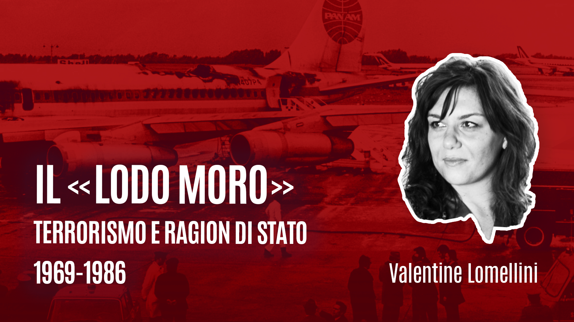 Valentine Lomellini racconta “Il «lodo Moro»”