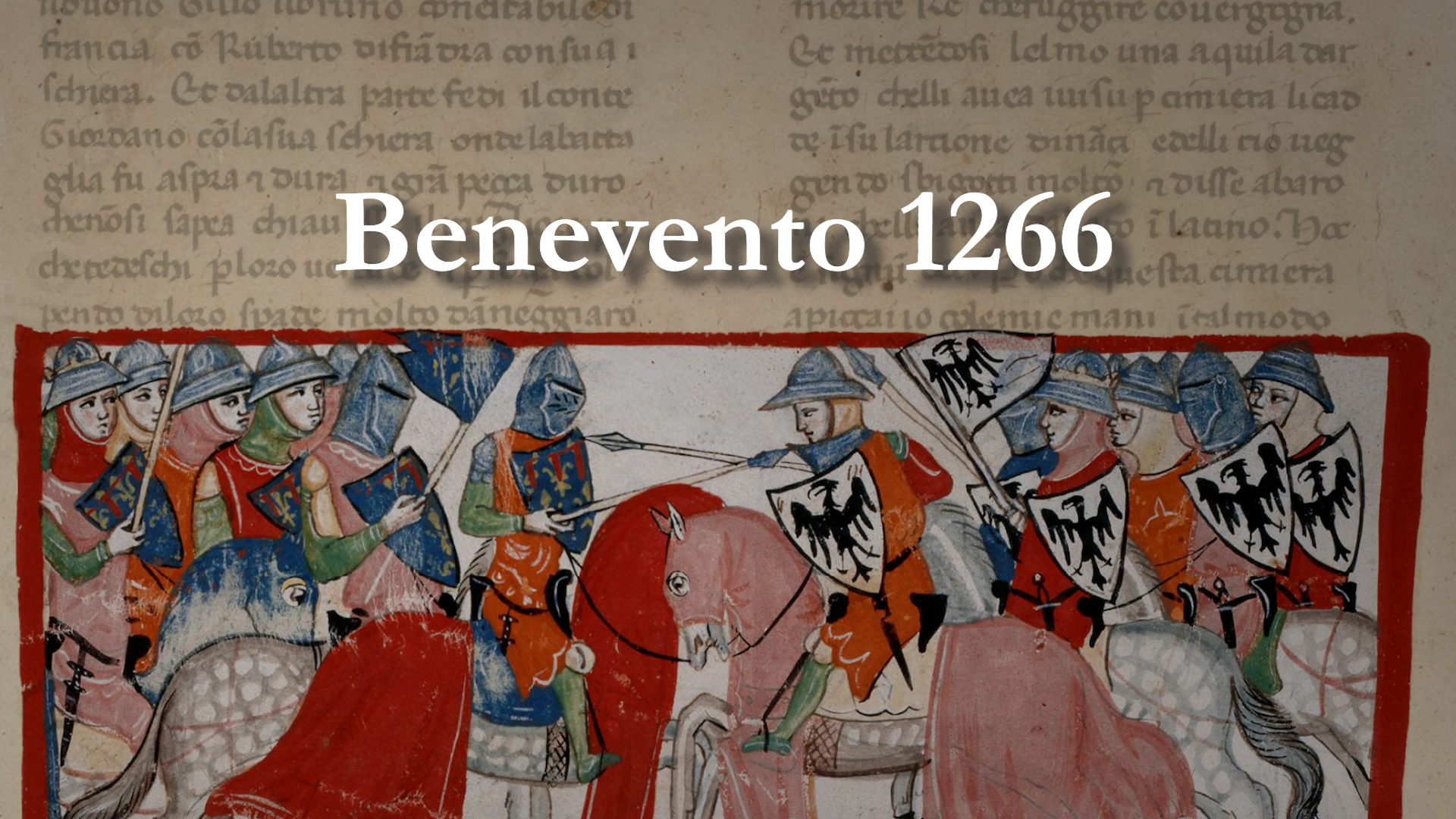 Federico Canaccini racconta la battaglia di Benevento, 1266