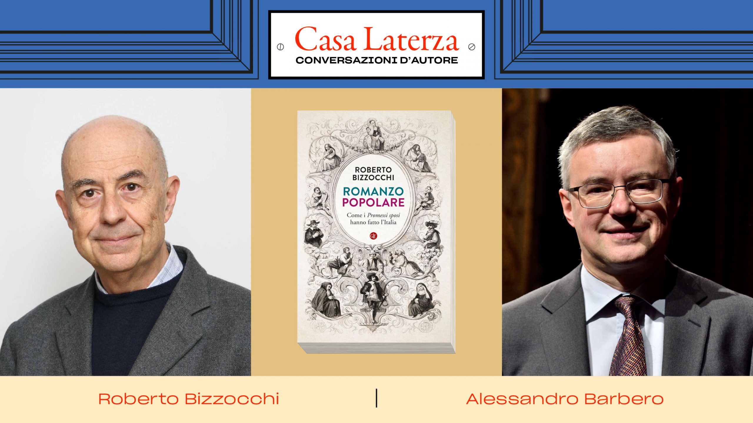 CasaLaterza: Roberto Bizzocchi in dialogo con Alessandro Barbero