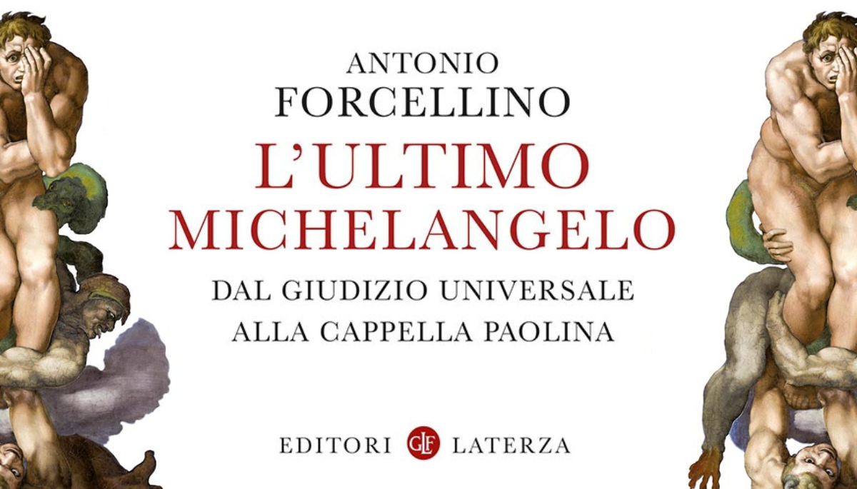 Antonio Forcellino racconta “L’ultimo Michelangelo”