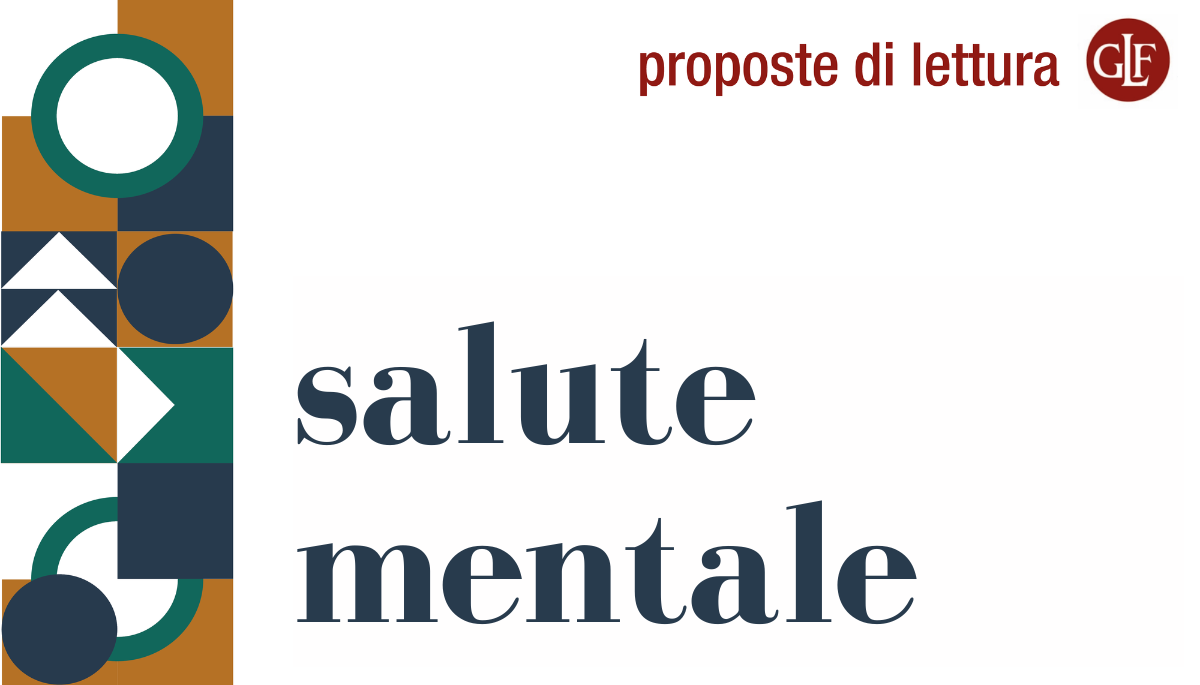 [Proposte di lettura]  Salute mentale